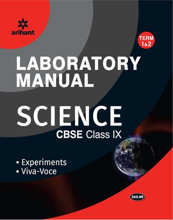 Arihant Laboratory Manual Science Term [Experiments|Viva-Voce] COMBO Class IX